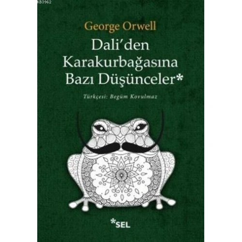 Daliden Karakurbağasına Bazı Düşünceler