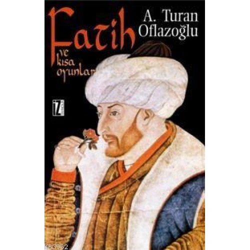 Fatih ve Kısa Oyunlar