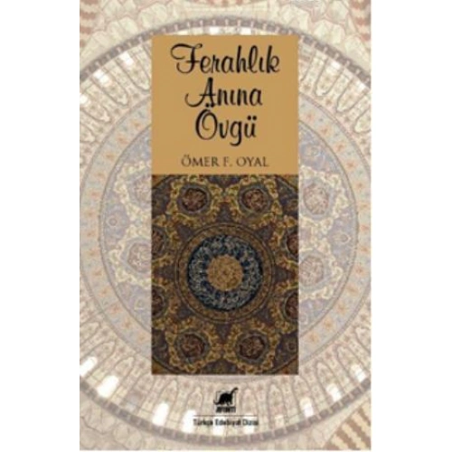 Ferahlık Anına Övgü