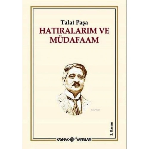 Hatıralarım ve Müdafaam