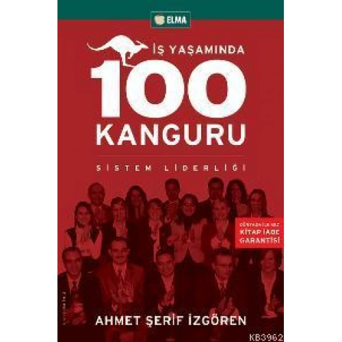 İş Yaşamında 100 Kanguru; Sistem Liderliği