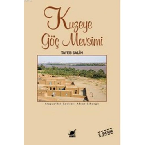 Kuzeye Göç Mevsimi