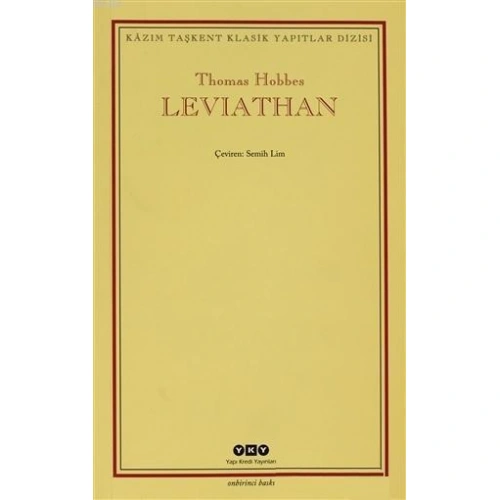 Leviathan; Bir Din ve Dünya Devletinin İçeriği, Biçimi ve Kudreti