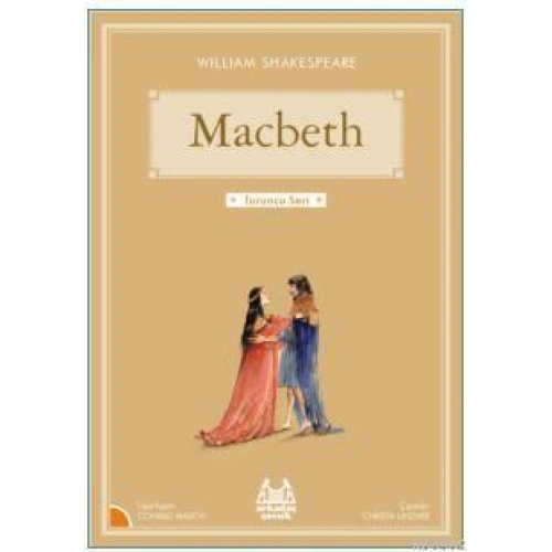 Macbeth; Turuncu Seri