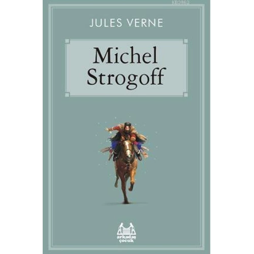 Michel Strogoff; Gökkuşağı