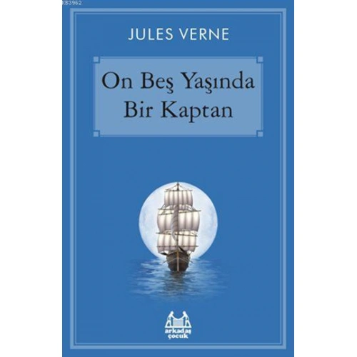 On Beş Yaşında Bir Kaptan