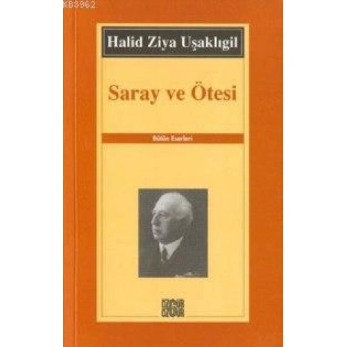 Saray ve Ötesi