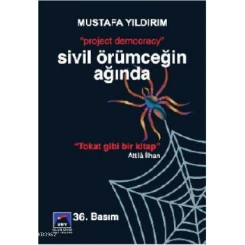 Sivil Örümceğin Ağında