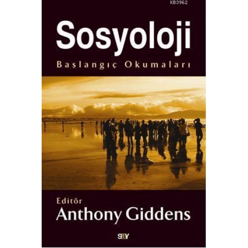 Sosyoloji; Başlangıç Okumaları