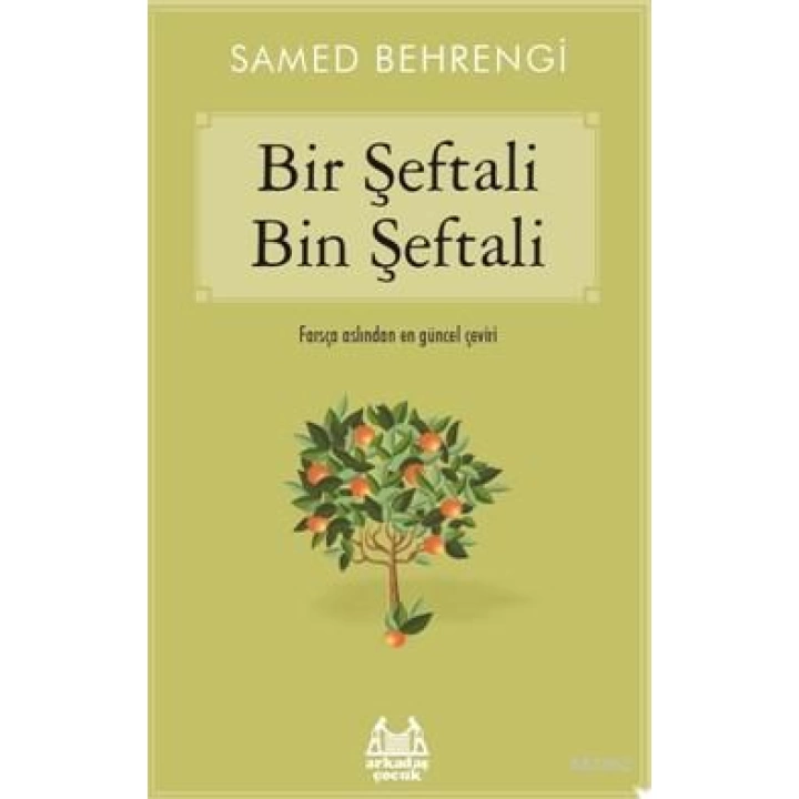 Bir Şeftali Bin Şeftali