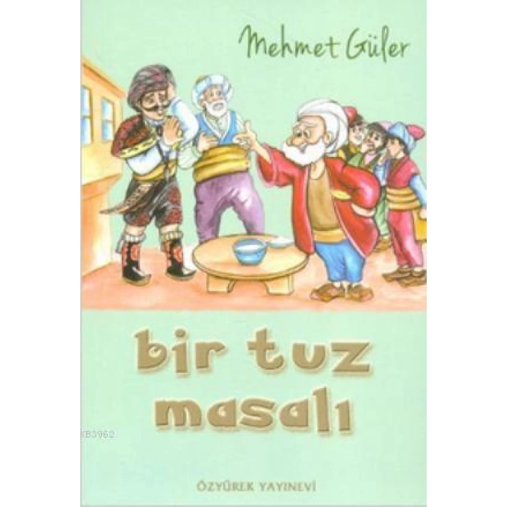 Bir Tuz Masalı