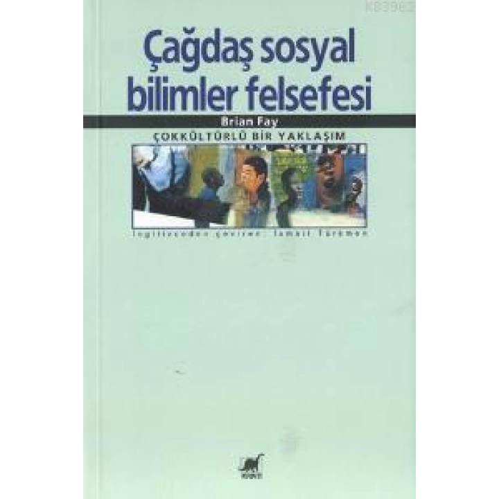 Çağdaş Sosyal Bilimler Felsefesi