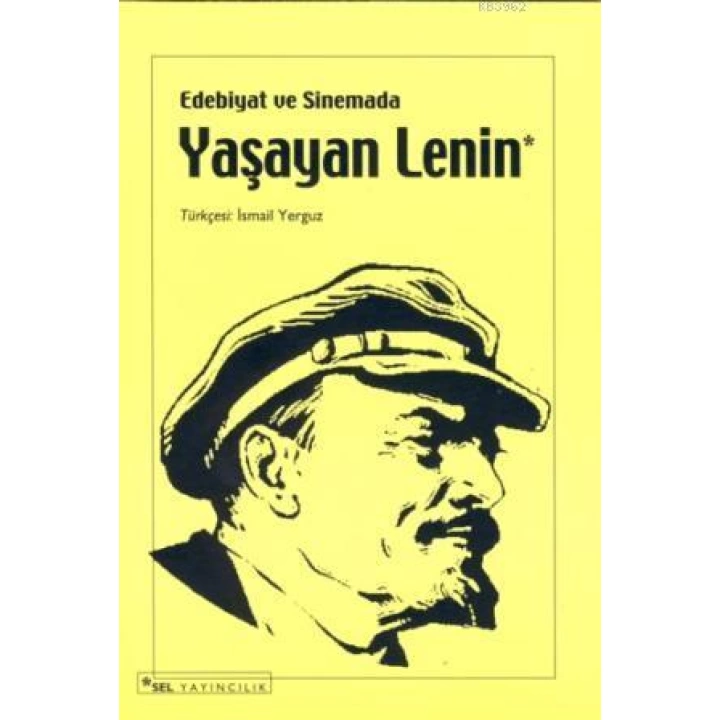 Edebiyat ve Sinemada Yaşayan Lenin