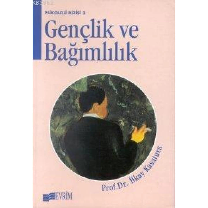 Gençlik ve Bağımlılık