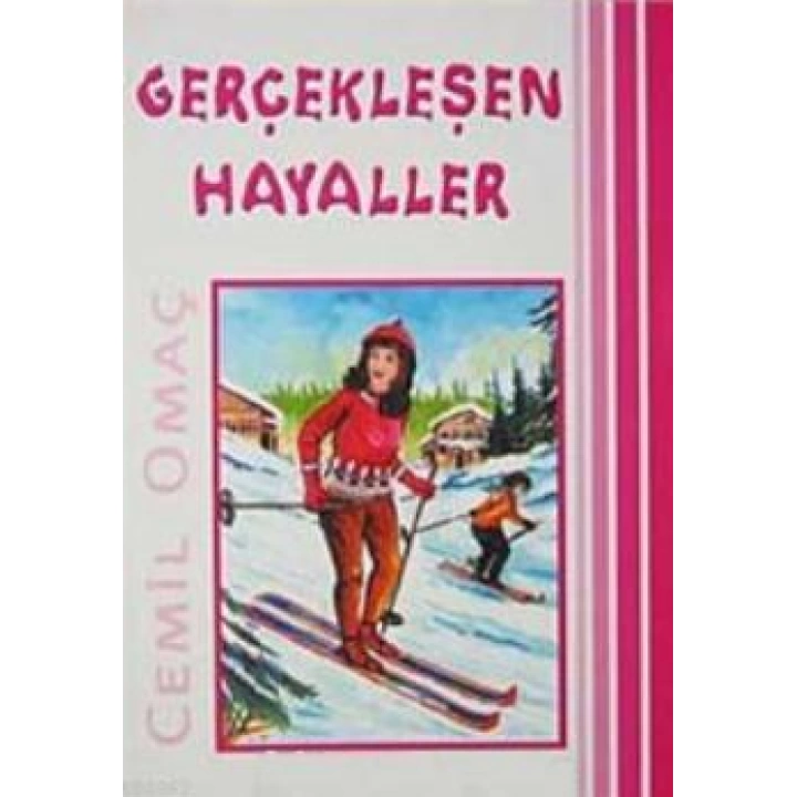 Gerçekleşen Hayaller