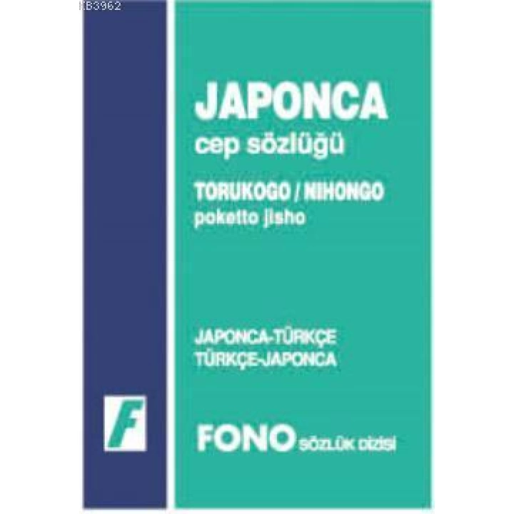 Japonca Cep Sözlüğü; Japonca-Türkçe / Türkçe-Japonca