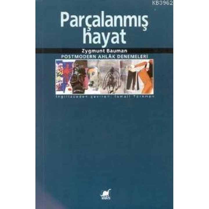 Parçalanmış Hayat