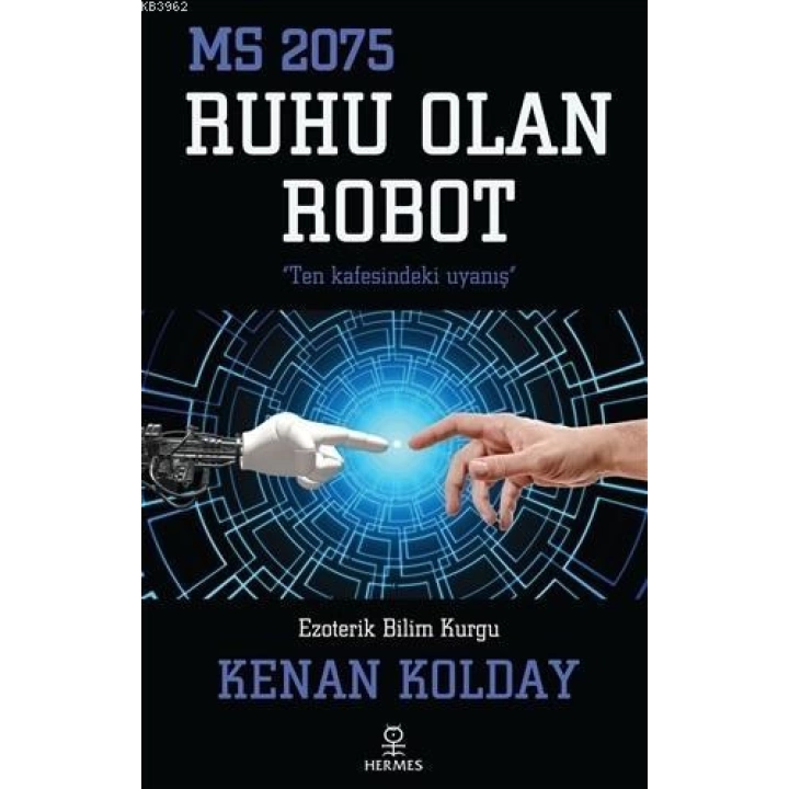 Ruhu Olan Robot; MS 2075