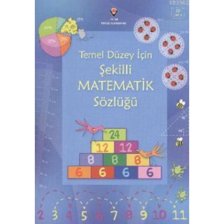 Temel Düzey İçin Şekilli Matematik Sözlüğü