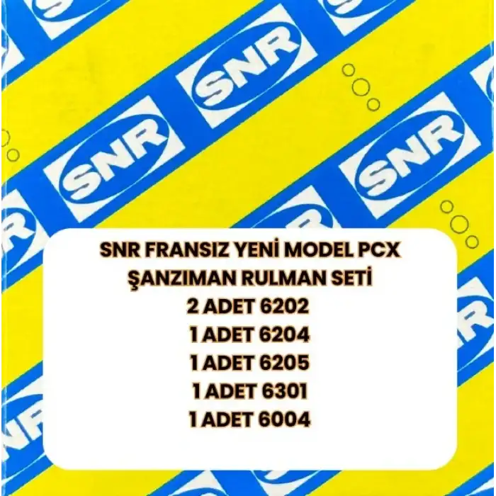 PCX ŞANZIMAN RULMAN SETİ YENİ MODEL ( SNR ) FRANSIZ