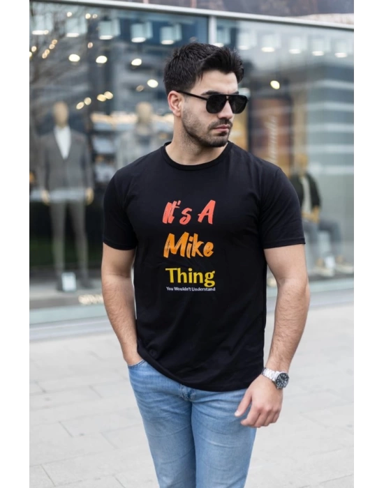 Erkek It Is A Mike Thing Baskılı Erkek T-shirt
