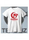 15 Temmuza Özel Tasarım 2016 Baskılı T-shirt - Beyaz