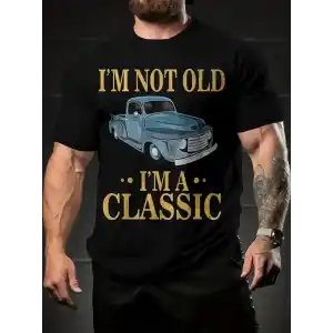 Erkek Vintage Araba Grafik T-Shirt - Ben Yaşlı Değilim Ben Bir Klasiğim Esprili Baskı  Nefes Alabilir Kumaş, Günlük Yaz ve Yıl Boyu Giyim için Oversize Kısa Kollu Tişört - Siyah