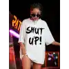 20/1 Penye Compack Oversize Beyaz Shut Up Kısa Kol Yazlık Tişört - Beyaz