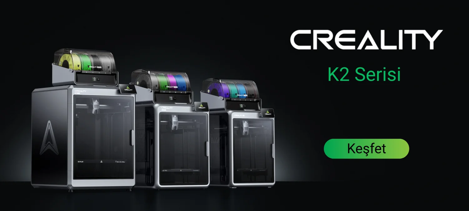 Creality K2 Serisi 3D Yazıcılar