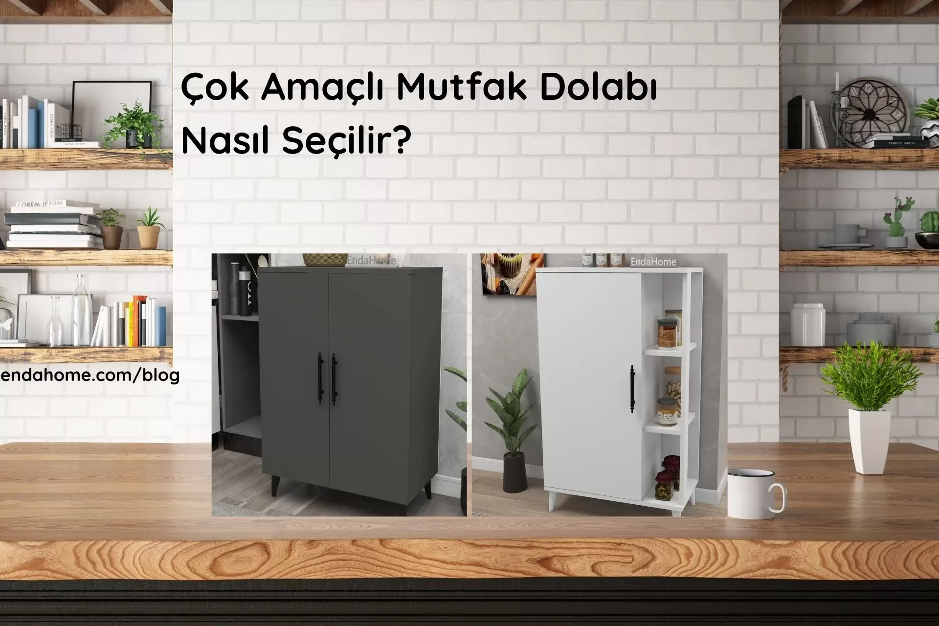 Çok Amaçlı Mutfak Dolabı Modelleri Seçerken Nelere Dikkat Edilmeli?