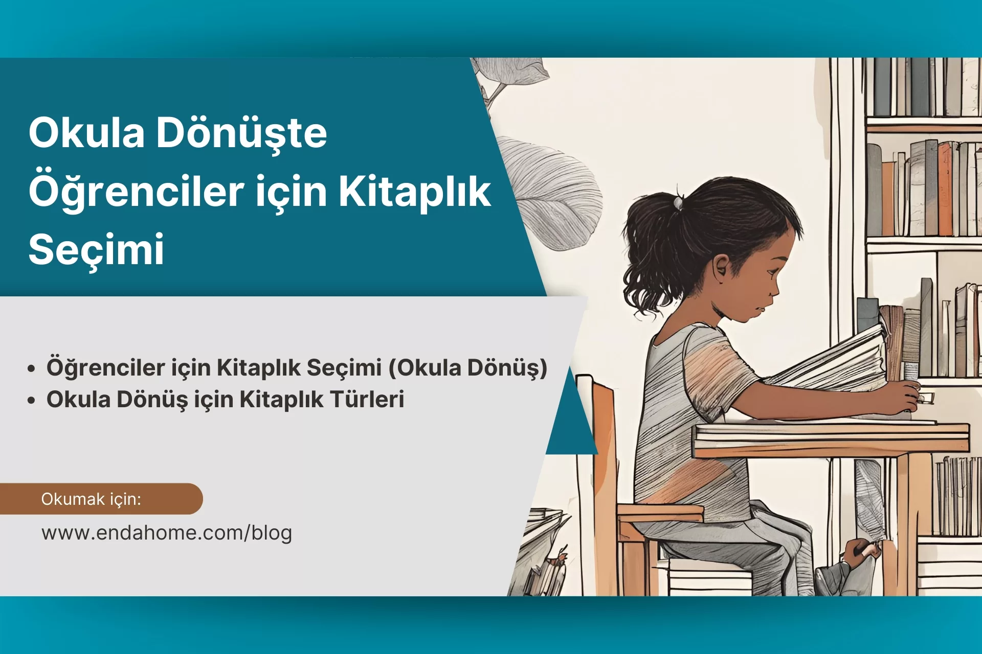 Okula Dönüşte Öğrenciler için Kitaplık Seçimi