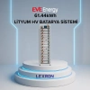 EVE 61.44 kWh HV (Yüksek Voltaj) Lityum Batarya