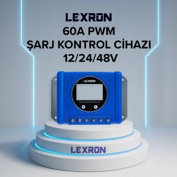 Lexron 60A PWM Şarj Kontrol Cihazı