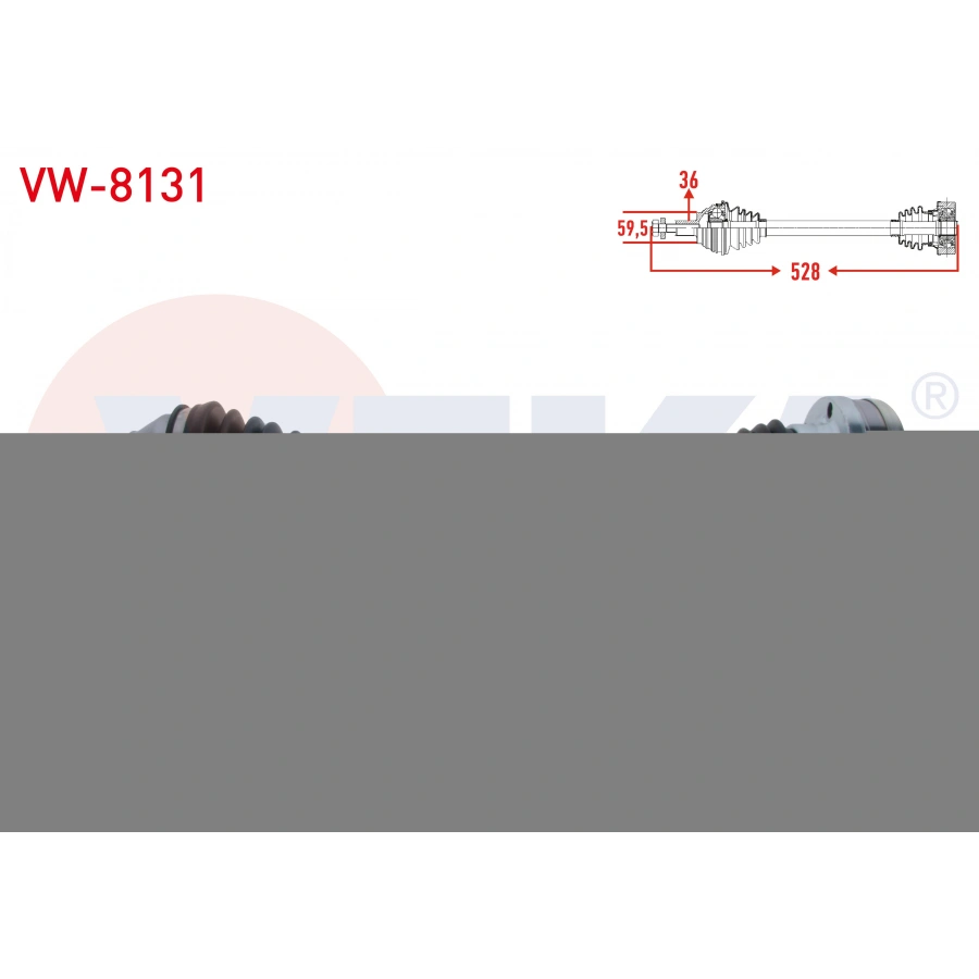 KOMPLE AKS ON SOL UZUNLUK 528mm VOLKSWAGEN SCIROCCO 1.4 TSI A-T 2008-2017/ GOLF VI 1.4 TSI A-T 2008-2013/ PASSAT 1.4 TSI A-T 2005-2008/ AUDI A3 1.4 TFSI A-T 2007-2008/ OCTAVIA 1.4 TSI A-T 2008-2013