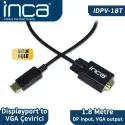 Inca Idpv-18t 1,8m Display Port=>vga Kablo