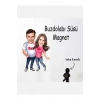 Kişiye Özel Mağnet - Karikatür Mağnet