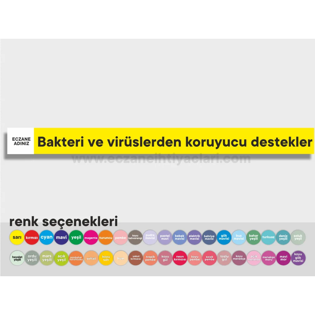 Bakteri ve virüslerden koruyucu destekler