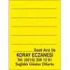 Eczane Etiketi Kod4 Sarı