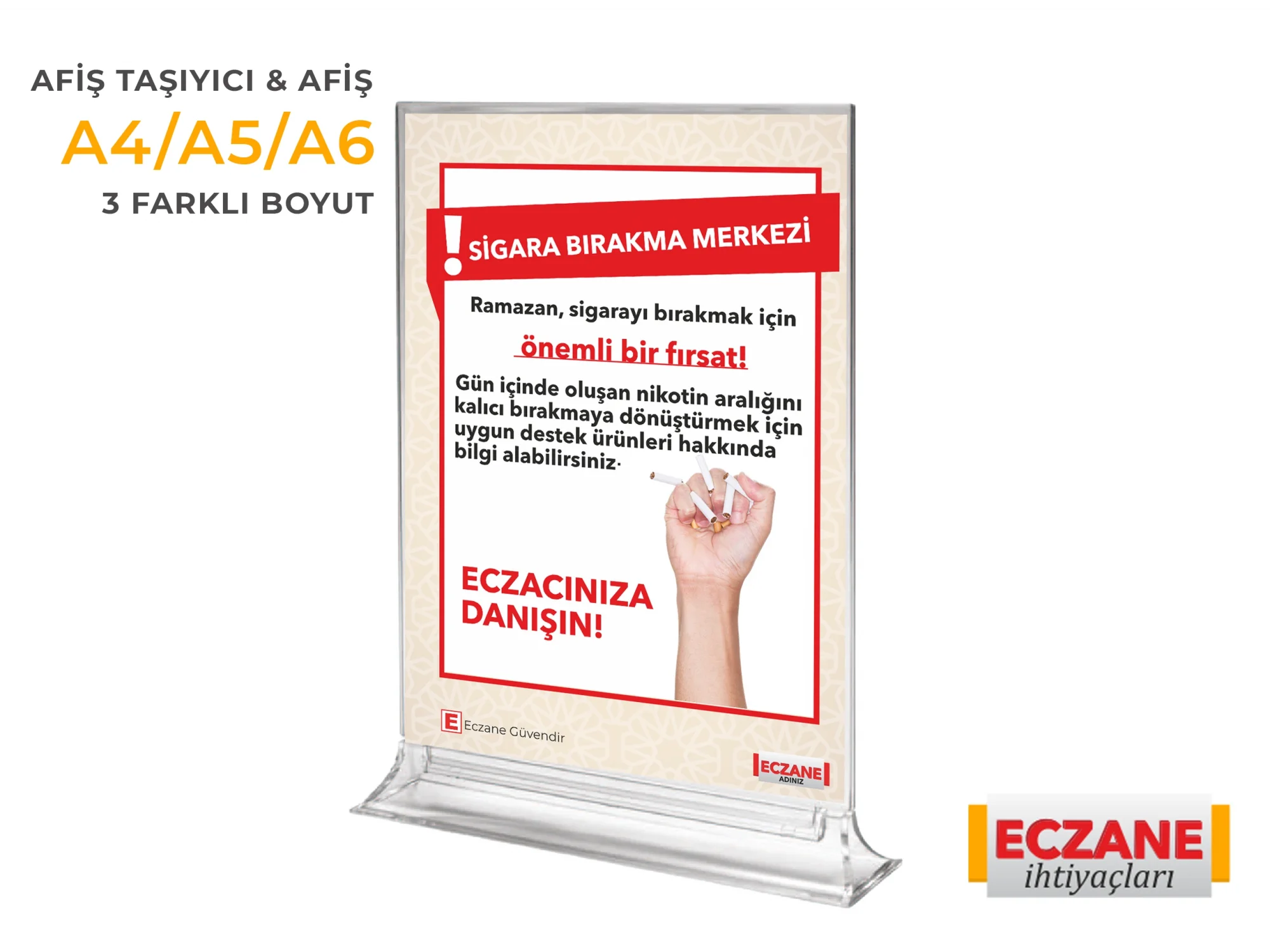 Ramazan Sigarayı Bırakma Destek Afişi + Pleksi Afiş Taşıyıcı