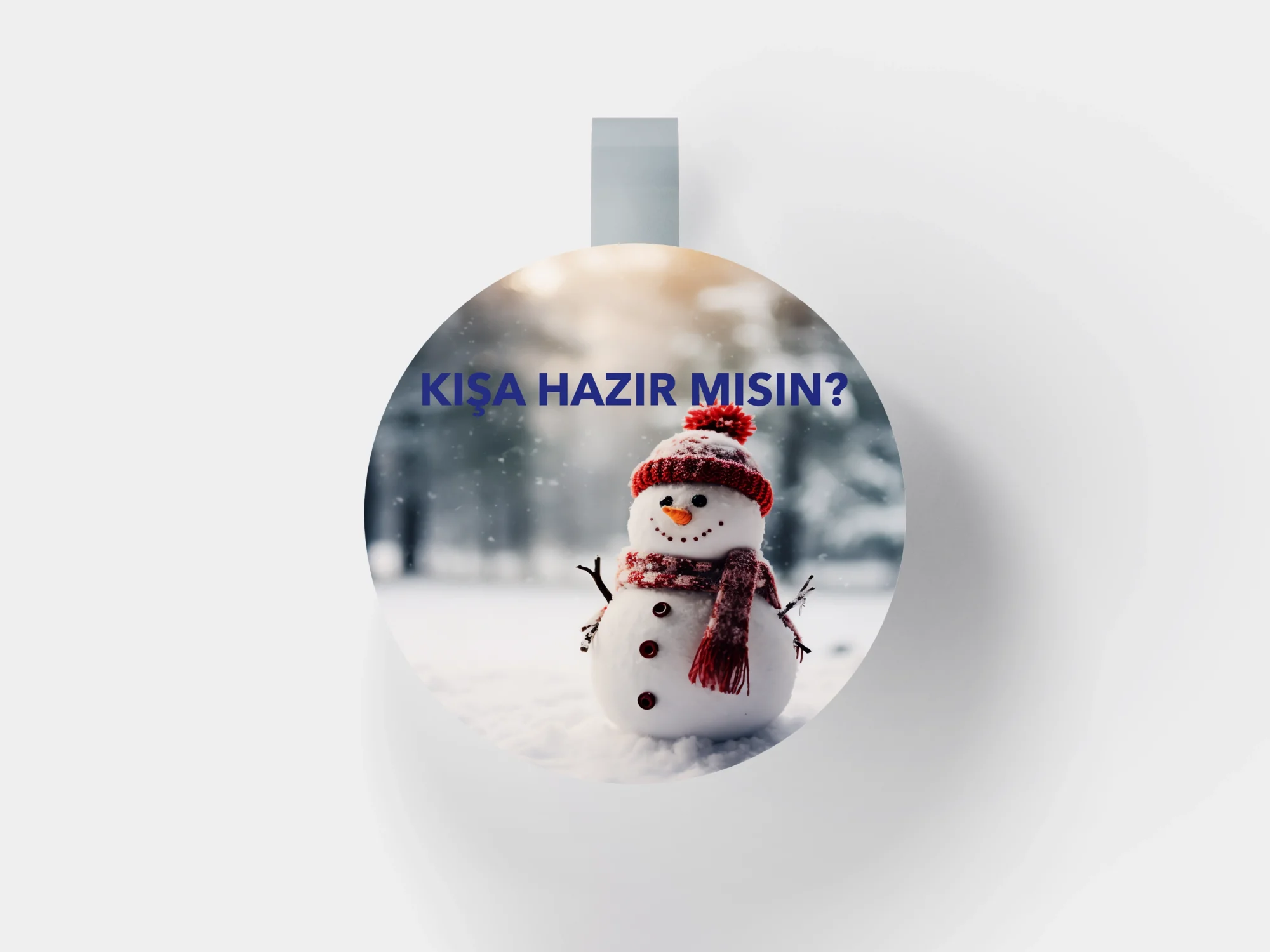 Wobbler No:8 Kışa Hazır Mısın?