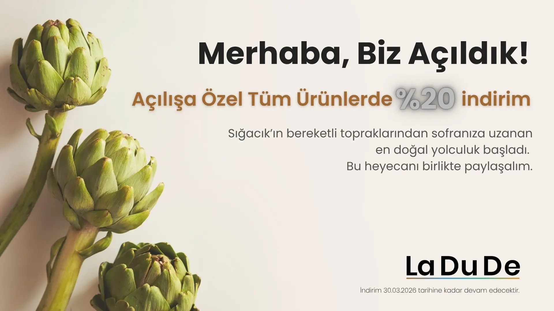 Merhaba, Biz Açıldık!