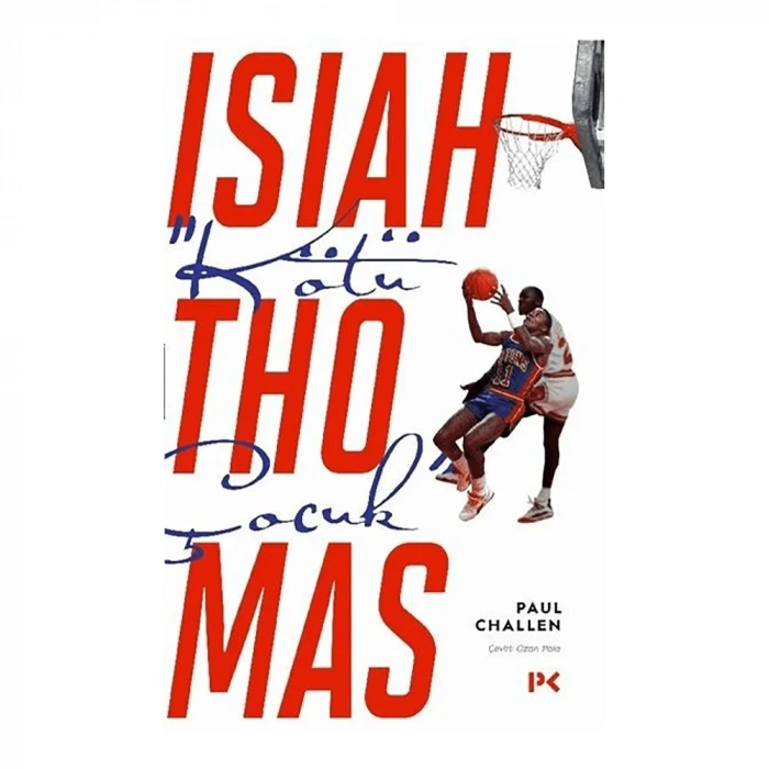 Kötü Çocuk Isiah Thomas