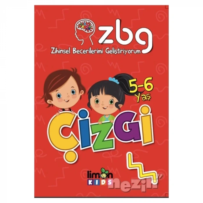 5 - 6 Yaş Çizgi - Zihinsel Becerilerimi Geliştiriyorum