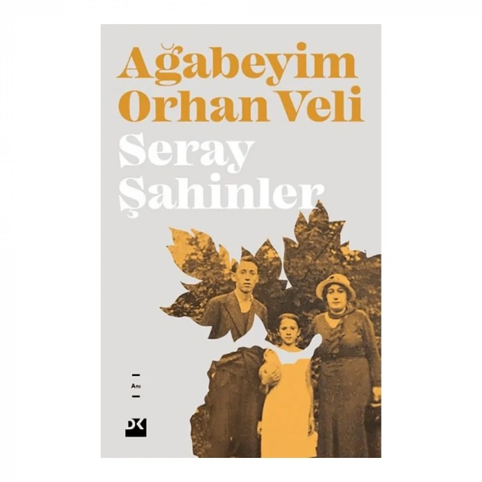 Ağabeyim Orhan Veli