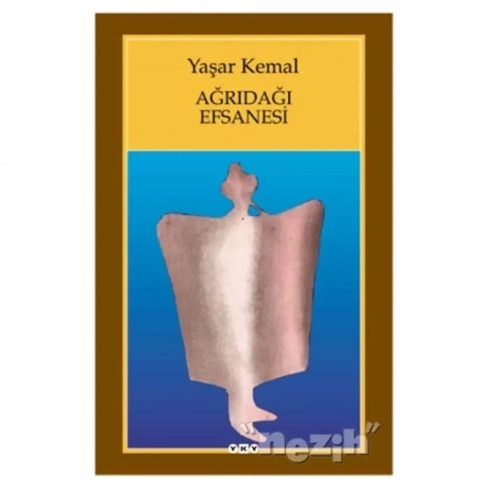 Ağrıdağı Efsanesi