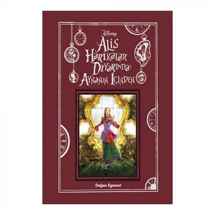 Alis Harikalar Diyarında Aynanın İçinden