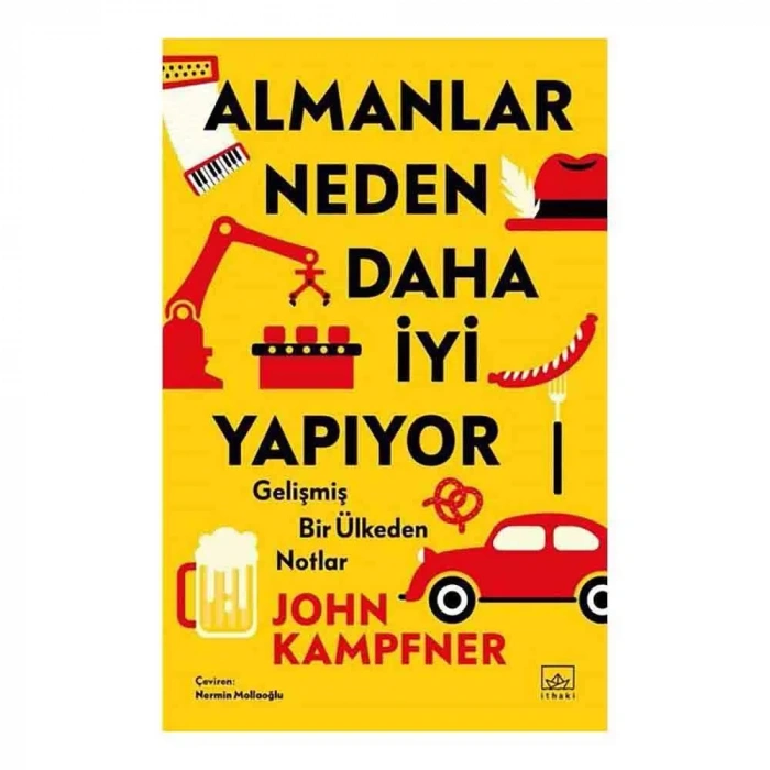 Almanlar Neden Daha İyi Yapıyor