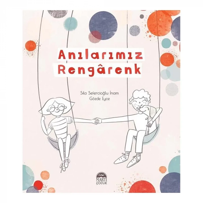 Anılarımız Rengarenk