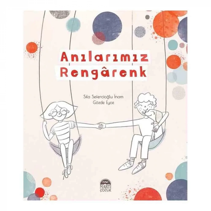 Anılarımız Rengarenk