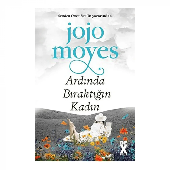 Ardında Bıraktığın Kadın